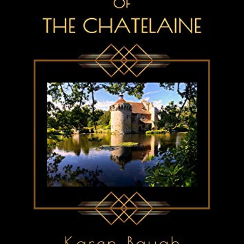 READ KINDLE 📮 The Tomb of the Chatelaine: A 1920s Country House Murder Mystery (Heat