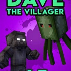free EBOOK 📗 Dave the Villager 45: An Unofficial Minecraft Novel (The Legend of Dave