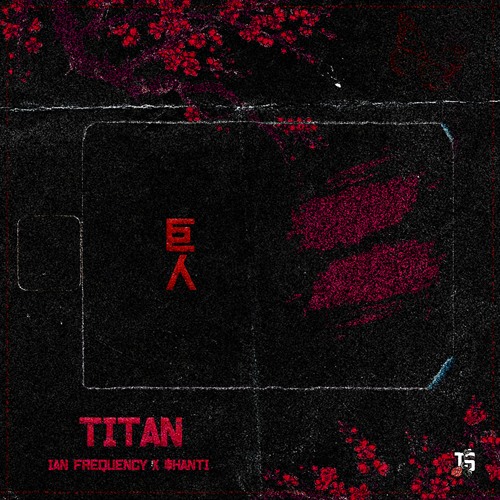 Titan (feat. Ian Frequency)