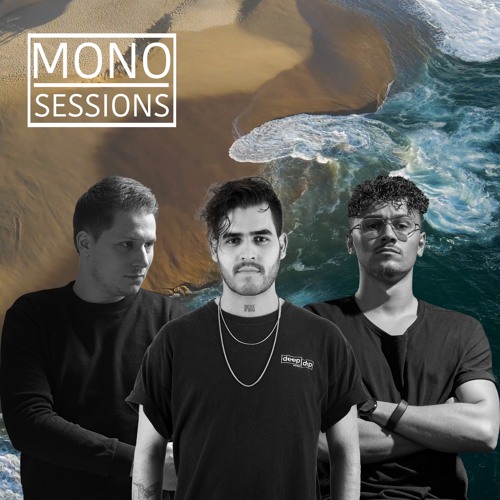 MONO SESSIONS #017 - GUESTMIX BY Santiago Luna