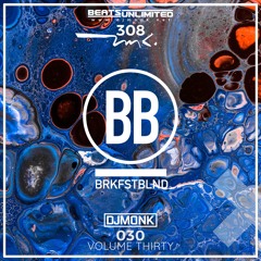 308 Breakfast Blend Volume Thirty | Progressive Sessions