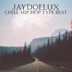 Chill Hip Hop Beat (PROD. JayDoeLux)