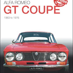 [VIEW] KINDLE 📚 Alfa Romeo Giulia GT Coupe: 1963 to 1976 (The Essential Buyer's Guid