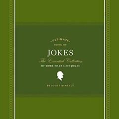 FREE EPUB 📜 Ultimate Book of Jokes: The Essential Collection of More Than 1,500 Joke