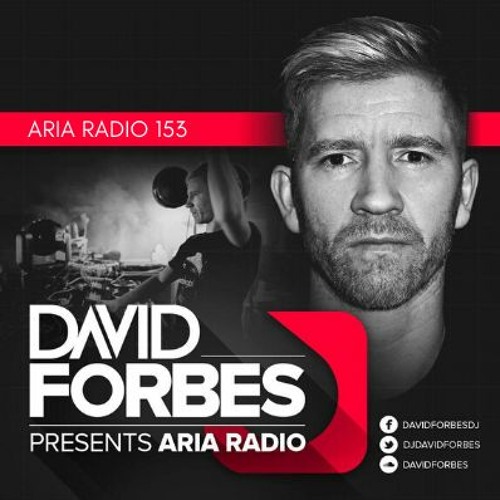 David Forbes - Aria Radio 153