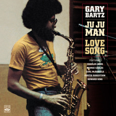 Ju Ju Man (feat. Curtis Robertson, Howard King, George Cables, Carl McDaniels & Charles Mims)