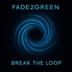 Break the Loop