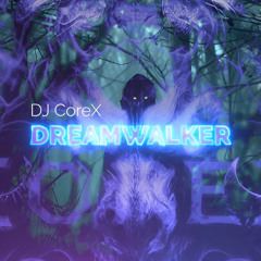 Dreamwalker