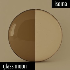 glass moon