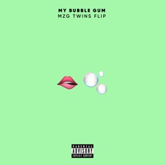 MY BUBBLE GUM FLIP