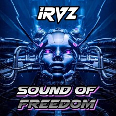 irVz - Sound Of Freedom WIP
