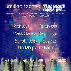 untitled techno presents The Beat Goes On warm-up 2025 *live* on techno FM with Richie Q & friends