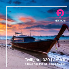 Twilight - December 2025 - Arun K