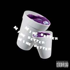 Minebetter (ft. 5starsteppa)