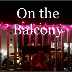 On the Balcony