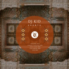 𝐏𝐑𝐄𝐌𝐈𝐄𝐑𝐄: Dj Kid - Ubuntu (Jack Essek Remix) [Tibetania Records]