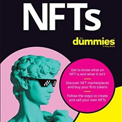 Access EBOOK EPUB KINDLE PDF NFTs For Dummies (For Dummies (Business & Personal Finan