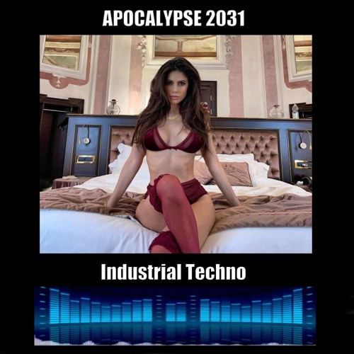 Apocalypse 2031 - Edm Disciple (Edm Industrial Techno) 2023