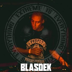 BLASDEK / EXTREME IS EVERYTHING #57 ON TOXIC SICKNESS / AUGUST / 2021