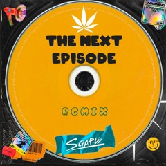125. Dr. Dre X Sgard - The Next Episode (Tech House Rmx)