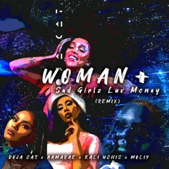 Woman + Sad Girlz Luv Money Remix - Doja Cat x Amaarae x Kali Uchis x Moliy (Mix. JayHitWonders)