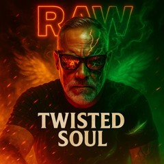 TWISTED SOUL