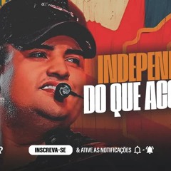 INDEPENDENTE DO QUE ACONTEÇA EU SEMPRE VOU TE QUERER MAIS - TARCISIO DO ACORDEON E REY VAQUEIRO