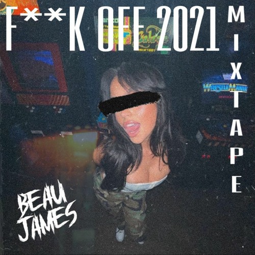 F**K OFF 2021 END OF YEAR MIX