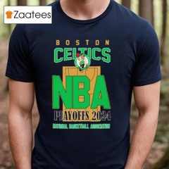 Boston Celtics Basketball 2024 Nba Playoffs Nation Association Shirt