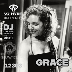 12303 GRACE at SELVATICA ft MrHYDE