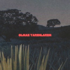 Olmaz Yarınlarım (prodby.NOTYBEATZ)