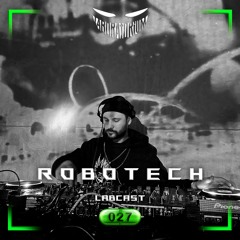 LABCAST 027 - Robotech