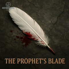 The Prophet's Blade
