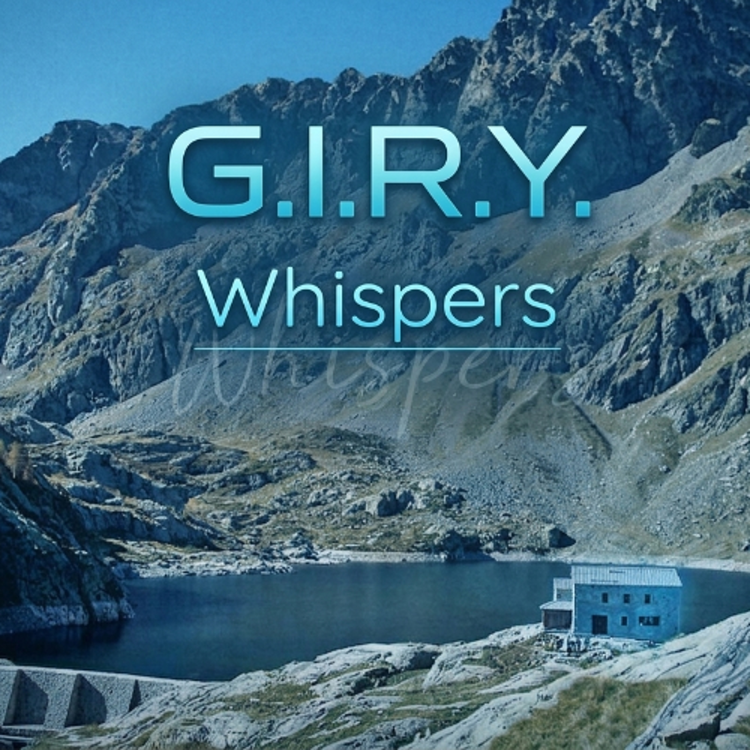G.I.R.Y. - Whispers episode artwork