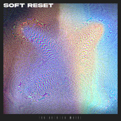 Soft Reset