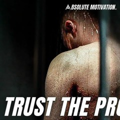 DON’T RUSH THE PROCESS, TRUST IT…GREAT THINGS TAKE TIME - Motivational Speech