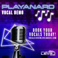 Playa Nard - Vocal Demo