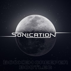 Solomon - Bookeh Creaper (Sonication Bootleg)