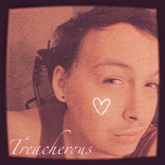 Treacherous by Taylor Swift