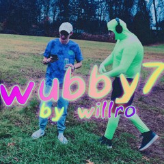 wubby7 (a paymoneywubby song)