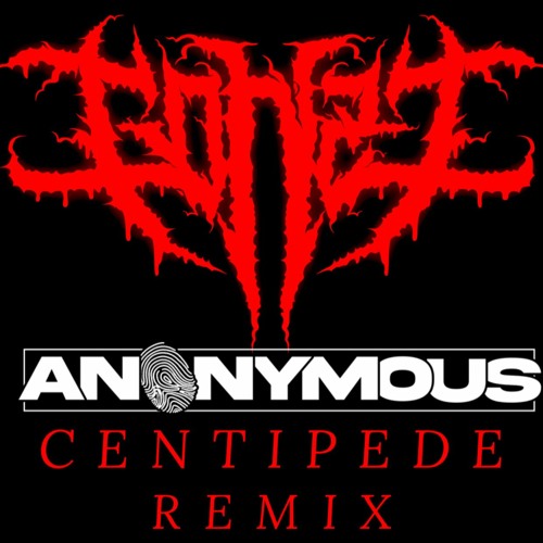 GONZI - Centipede (Anonymous Remix)