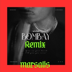 MVNA - Bombay Marsalis Remix
