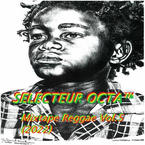 SELECTEUR OCTA™ - Sample Mixtape Reggae Vol.5 (2022)