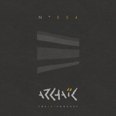 Archaic Podcast 554 - Hd Substance