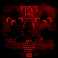 YTCV3 (Remix) Ft. Maisonas, Squadboii, Solares & YG Rella