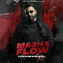 Majha Flow By Sukh Kairon  Coin Digital | New Punjabi Songs 2023