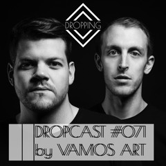 Dropcast #072 by Vamos Art
