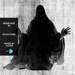 Noisetape # 84 - Occulture