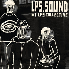 LPS.SOUND #01 LePrivetSocial Collective