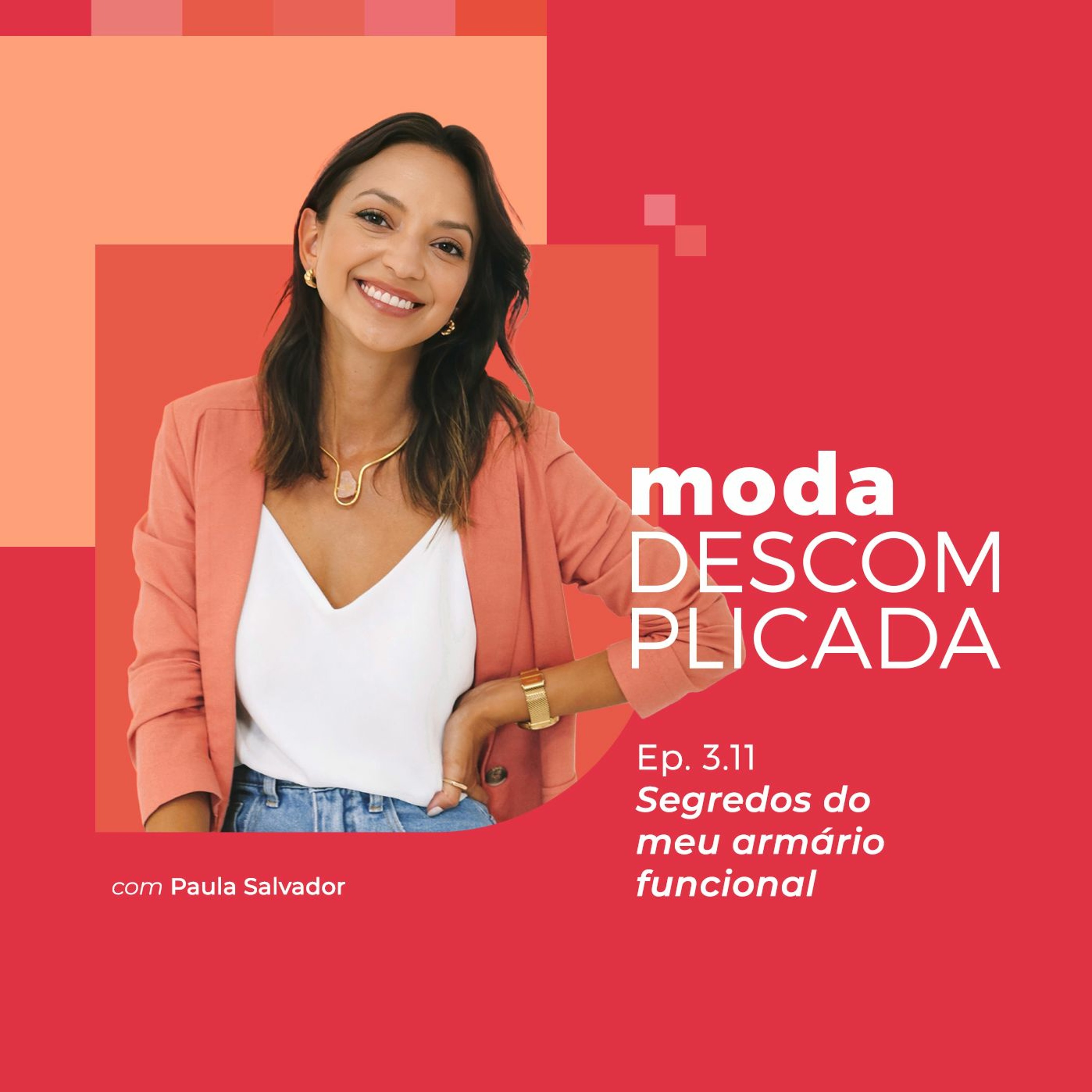 Moda descomplicada por Paula Salvador